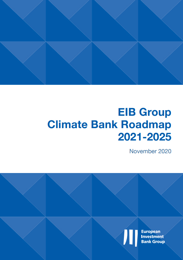 The EIB Group Climate Bank Roadmap 2021-2025